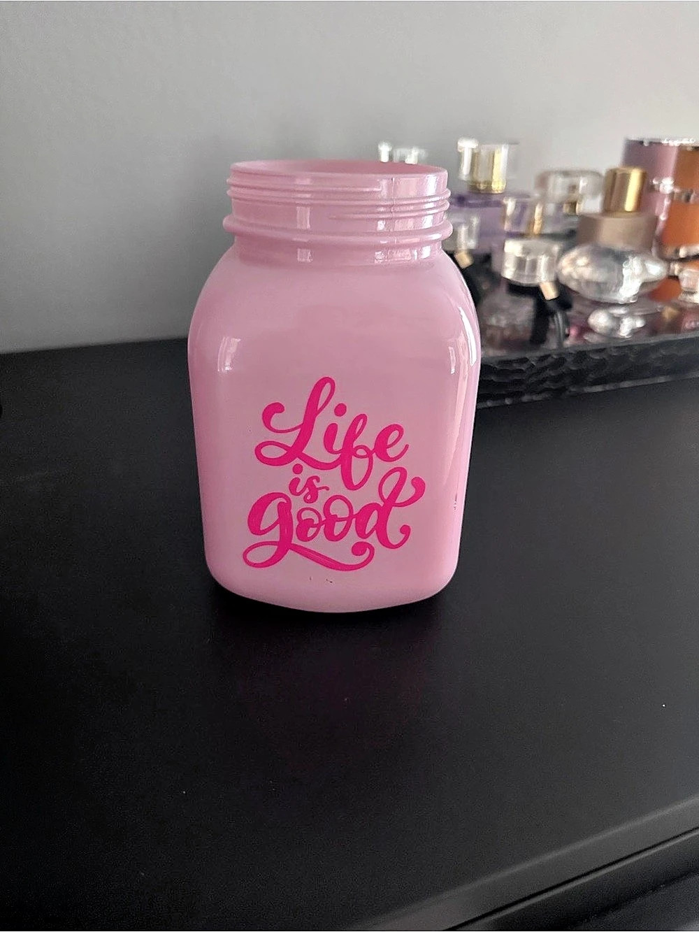 Pink Life Is Good Decorative Jar